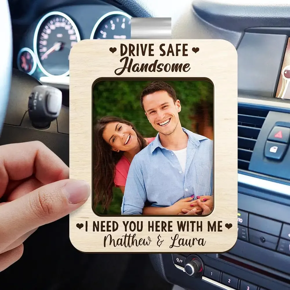 Drive Safe I Need You Here With Me Personalized Car Visor Clip Custom Photo Frame Car Visor Clip Universal, Car Accessories Photo Holder, Fridge Photo Magnet Unique Gift, Car Interior Decoration